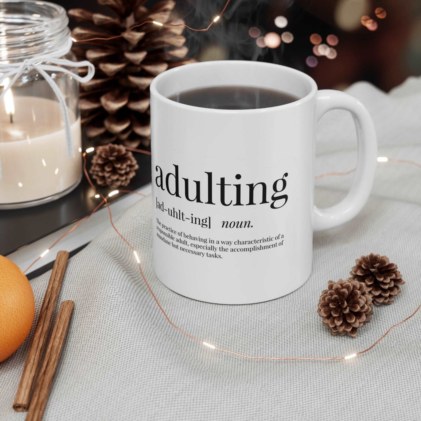 Coffee: Because Adulting is Hard Coffee Mug