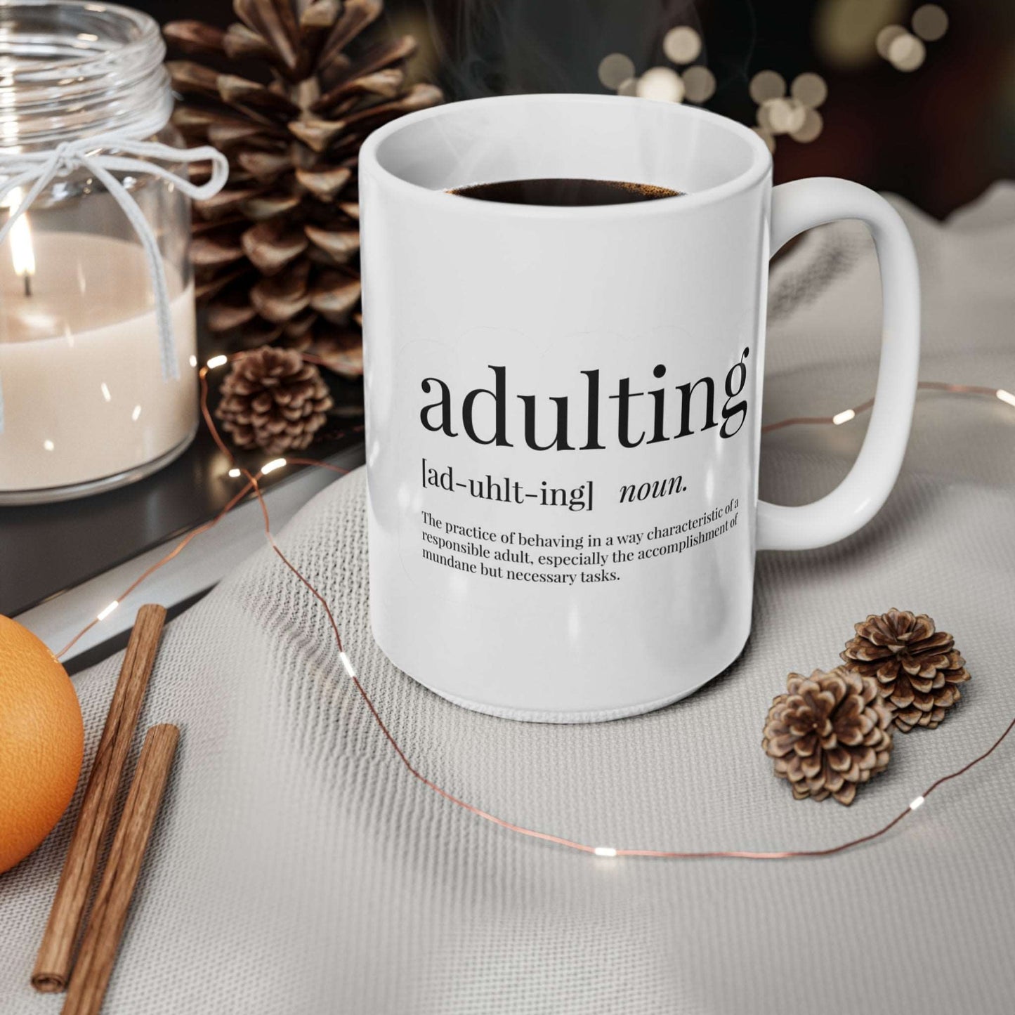 Coffee: Because Adulting is Hard Coffee Mug